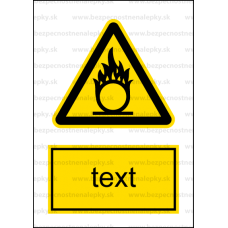 W011 - Nebezpečenstvo látky podporujúcej horenie - Zvislá nálepka s doplnkovým textom