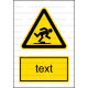 W014 - Nebezpečenstvo zakopnutia - Zvislá nálepka s doplnkovým textom