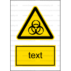 W016 - Biologické nebezpečenstvo - Zvislá nálepka s doplnkovým textom