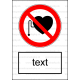 P011 - Zákaz vstupu osobám s kardiostimulátorom - Zvislá nálepka s doplnkovým textom