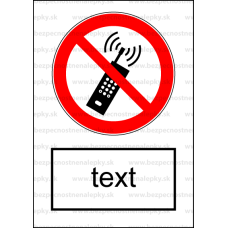 P018 - Zákaz používania mobilných telefónov - Zvislá nálepka s doplnkovým textom